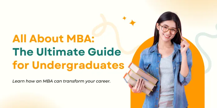 MBA guide for undergraduates